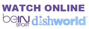 Watch beIN SPORT via DishWorld online.