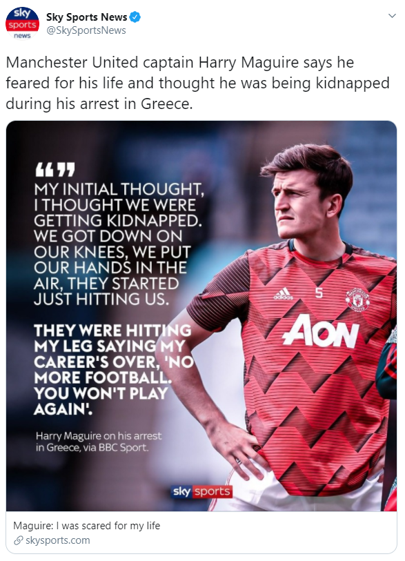 Harry Maguire, Greece Arrest, Manchester United, English Premier League