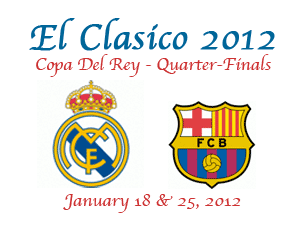 Copa del Rey - Quarter Final - real Madrid vs barcelona