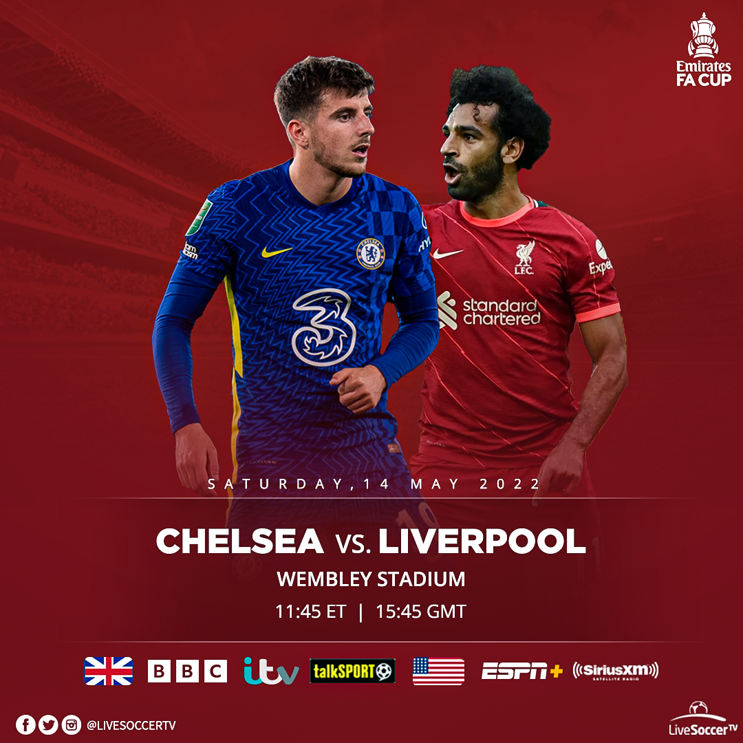 The Chelsea vs Liverpool FA Cup and Europa League finals headline top live games to watch on May 13-19, 2022