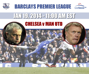 Chelsea vs Man United - January 19, 2014