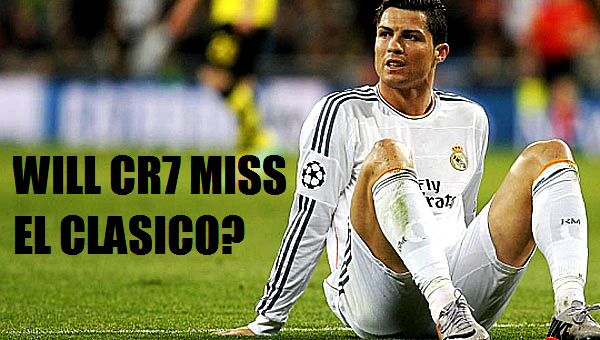 Will Ronaldo miss El Clasico?