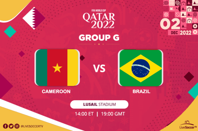 FIFA World Cup: How to watch Cameroon vs Brazil