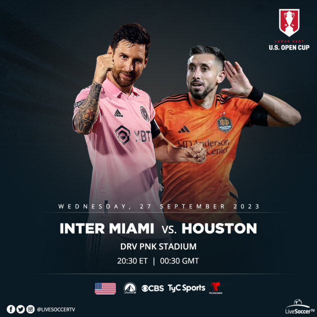 Inter Miami, Houston Dynamo, U.S. Open Cup Final, Broadcast Listings
