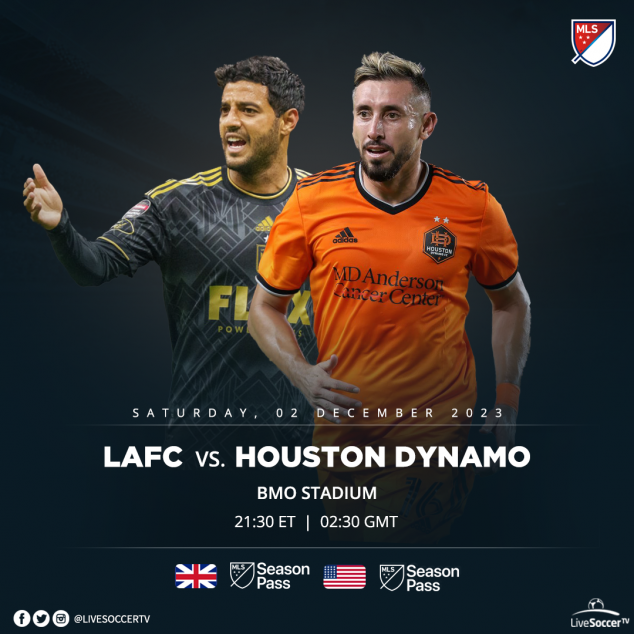 LAFC, Houston Dynamo, Broadcast Listings, MLS Cup, Western Conference Final