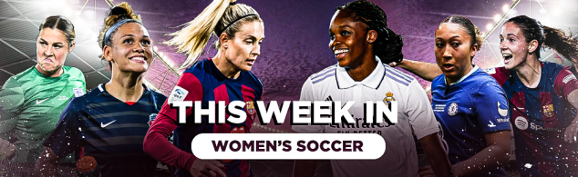 This week in women's soccer, March 8, March 14, Frauen-Bundesliga, CONCACAF W Gold Cup, Women's FA Cup, USWNT, Brazil, Frankfurt, Wolfsburg, Chelsea, Manchester United