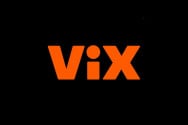 What to stream on ViX this week: April 16-21, 2024