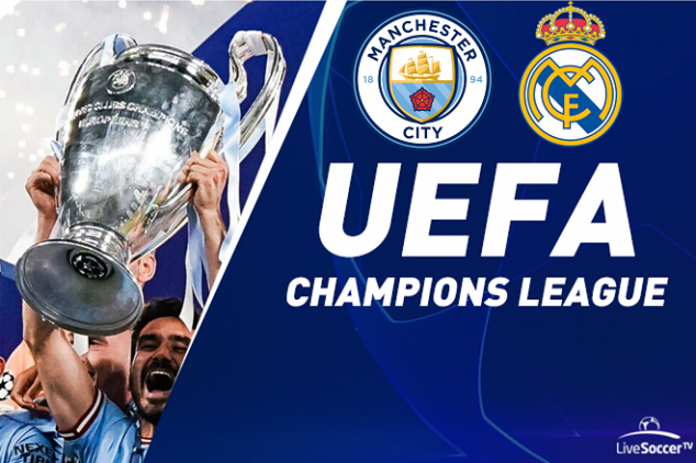 UEFA CL: Man City vs R, Madrid broadcast info