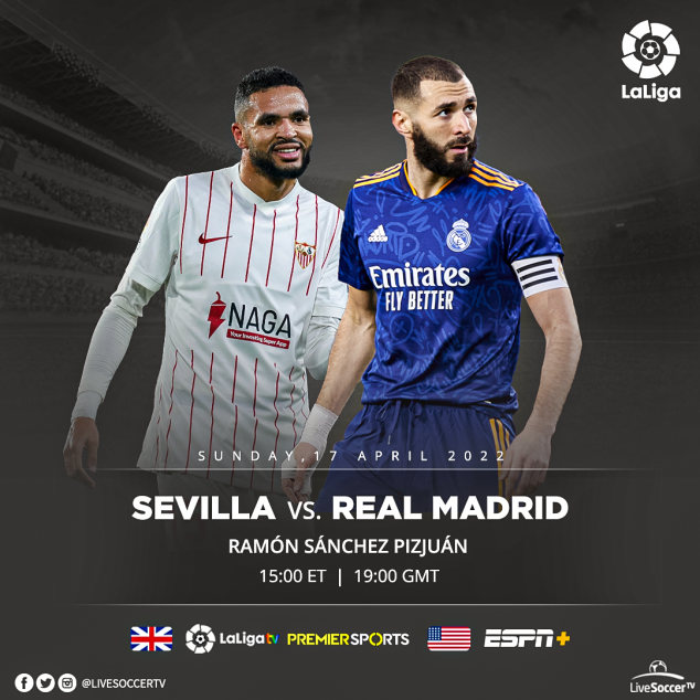 Sevilla, Real Madrid, La Liga, Broadcast Listings